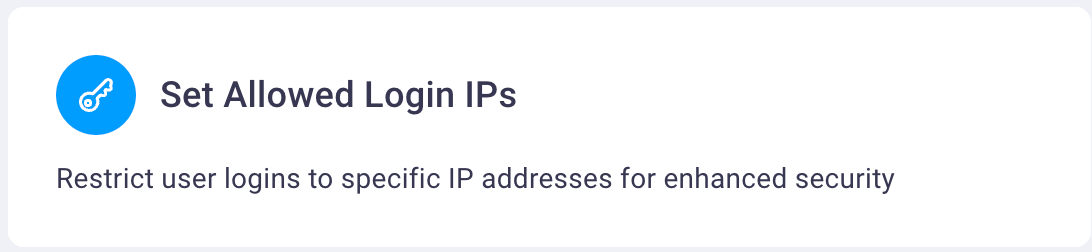 Set Allowed Login IPs card